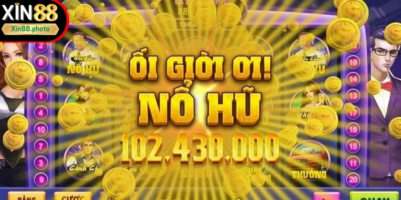 Những tựa game không thể bỏ qua khi quay hũ