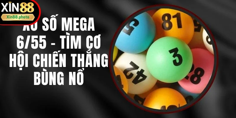 Tìm hiểu thông tin chính xổ số Mega